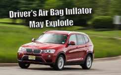 2014 款 BMW X3 X4 X5 因高田安全气囊气体发生器可能爆炸而被召回